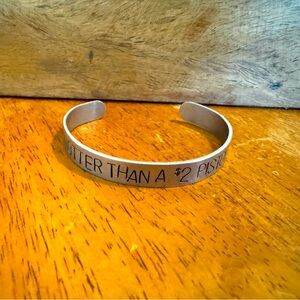 Hotter Than A $2 Dollar Pistol Stamped Bracelet